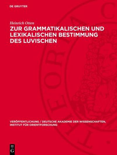 Zur grammatikalischen und lexikalischen Bestimmung des Luvischen