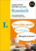 Langenscheidt Vom Wort zum Satz Russisch lernen: Die wichtigsten Wörter in einfachen Sätzen üben mit MP3-Download