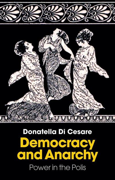Democracy and Anarchy