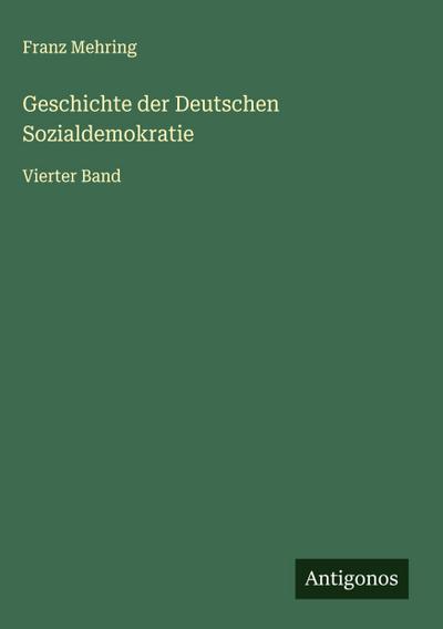 Geschichte der Deutschen Sozialdemokratie
