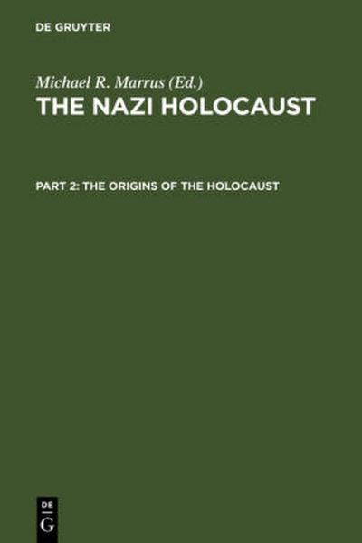 The Origins of the Holocaust