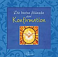 Die besten Wünsche zur Konfirmation