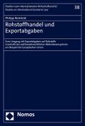 Rohstoffhandel und Exportabgaben: Zum Umgang mit E