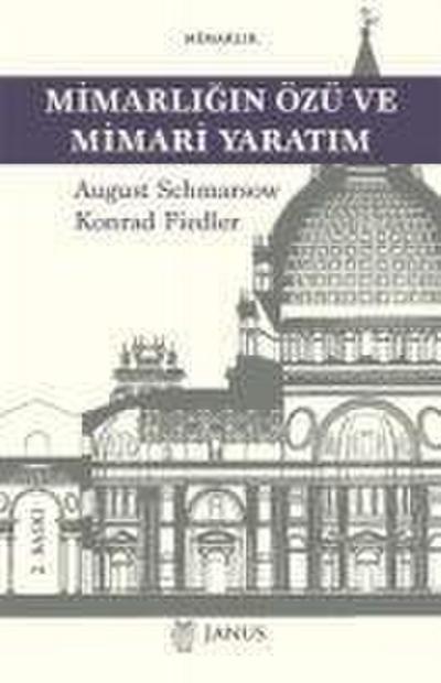 Mimarligin Özü ve Mimari Yaratim