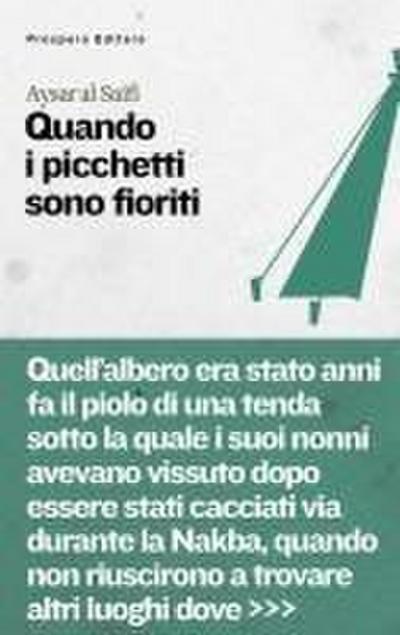 Al-Saifi, A: Quando i picchetti sono fioriti