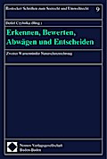 Erkennen, Bewerten, Abwägen und Entscheiden