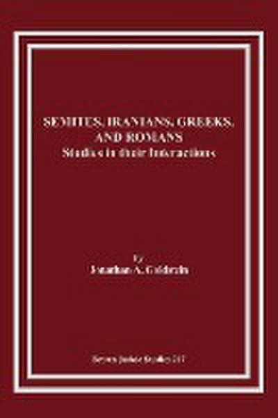 Semites, Iranians, Greeks, and Romans
