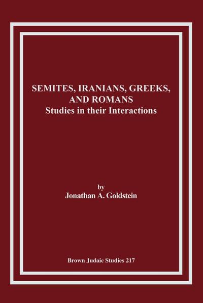 Semites, Iranians, Greeks, and Romans