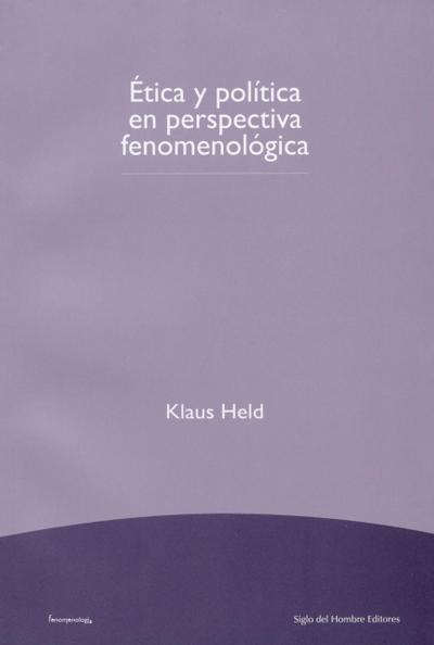 Ética y política en perspectiva fenomenológica