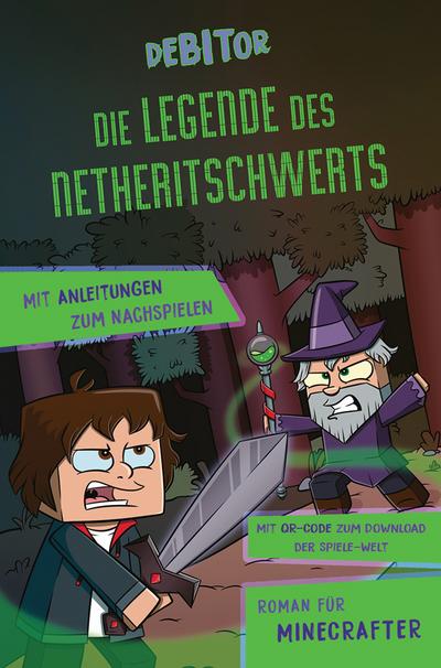 Die Legende des Netheritschwerts