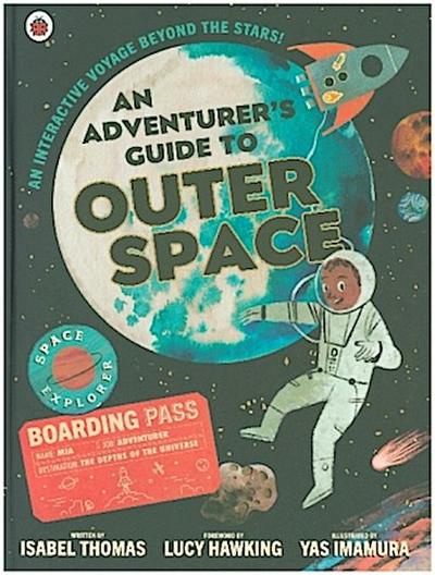 An Adventurer’s Guide to Outer Space