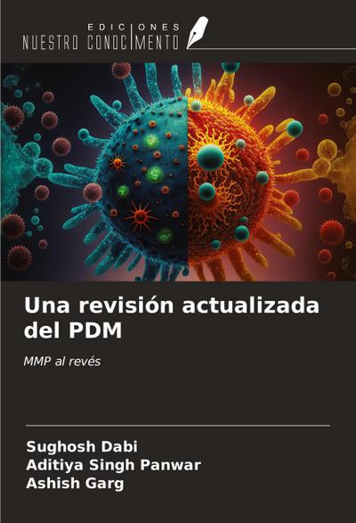 Una revisión actualizada del PDM