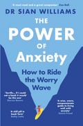 The Power of Anxiety