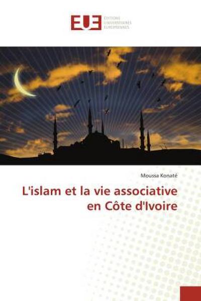 L’islam et la vie associative en Côte d’Ivoire