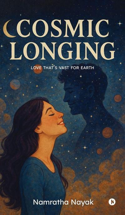 Cosmic Longing