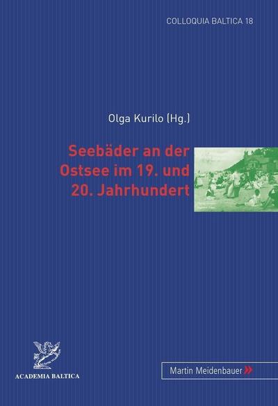 Seebäder an der Ostsee im 19. und 20. Jahrhundert
