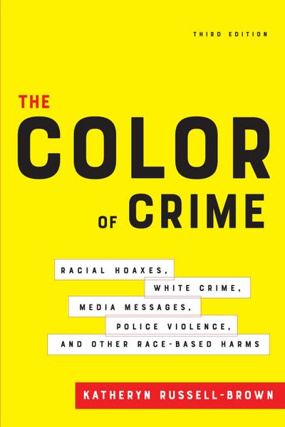 Color of Crime, Third Edition