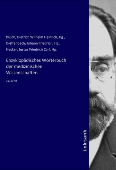 Enzyklopädisches Wörterbuch der medizinischen Wissenschaften