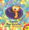 Cat and Mouse Learn the Colors!