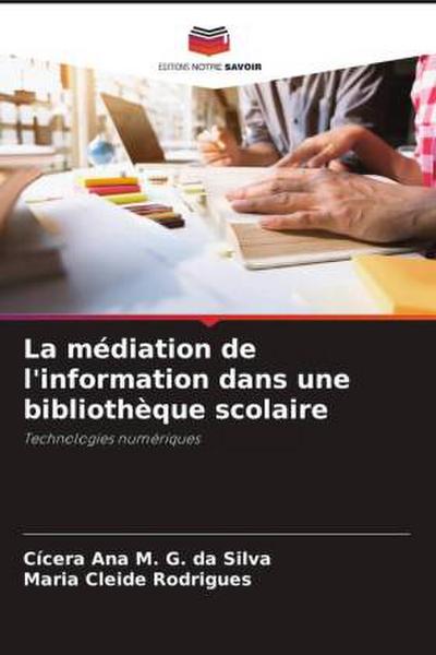 La médiation de l’information dans une bibliothèque scolaire