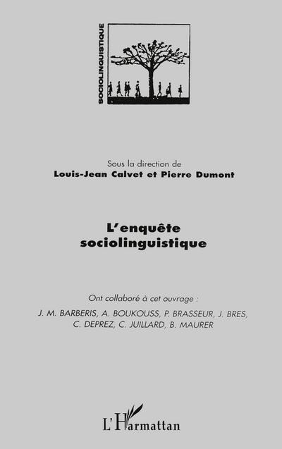 L’ ENQUETE SOCIOLINGUISTIQUE