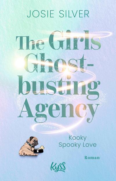 The Girls Ghostbusting Agency - Kooky Spooky Love