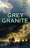 GREY GRANITE (Unabridged)
