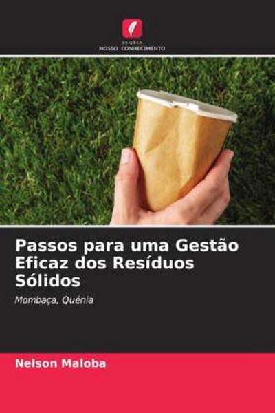 Passos para uma Gestão Eficaz dos Resíduos Sólidos