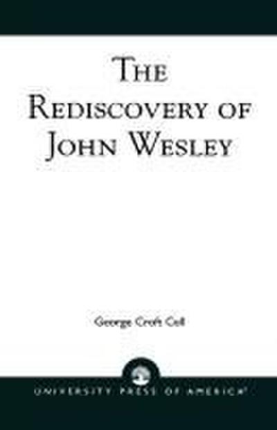 Rediscovery of John Wesley