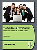 The Windows 7 MCTS Trainer