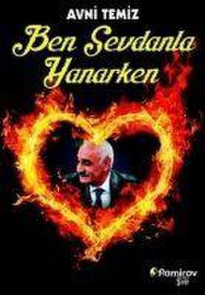 Ben Sevdanla Yanarken