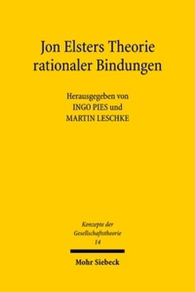 Jon Elsters Theorie rationaler Bindungen
