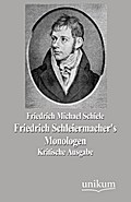 Friedrich Schleiermacher’s Monologen