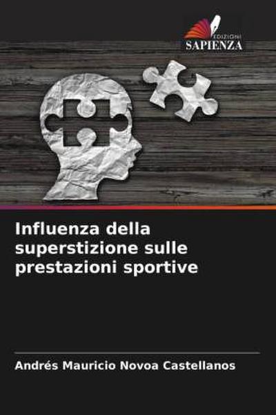 Influenza della superstizione sulle prestazioni sportive