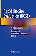 Rapid On-site Evaluation (ROSE)