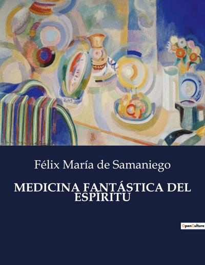 MEDICINA FANTÁSTICA DEL ESPÍRITU