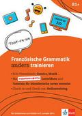 Französische Grammatik anders trainieren