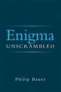 Enigma Unscrambled