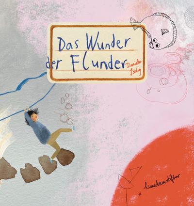 Das Wunder der Flunder