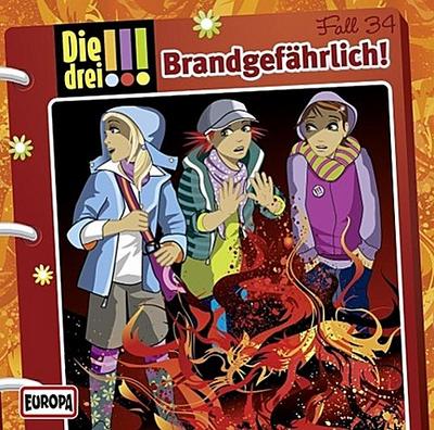 Die drei !!! - Brandgefährlich!, 1 Audio-CD