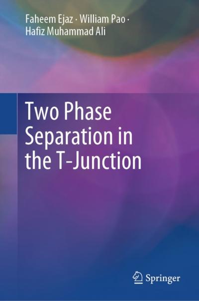 Two Phase Separation in the T-Junction