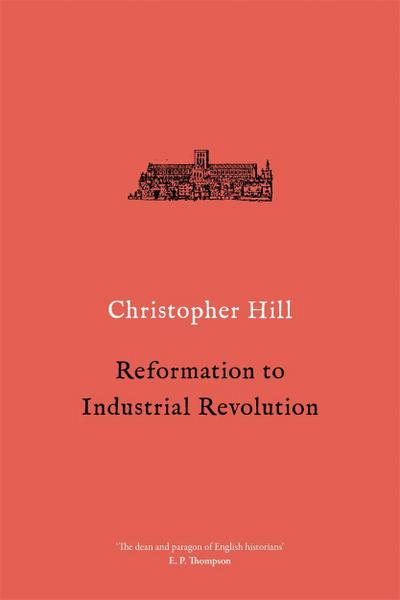 Reformation to Industrial Revolution