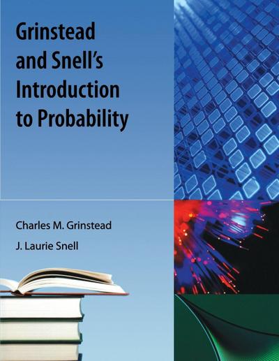 Grinstead and Snell’s Introduction to Probability