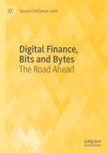 Digital Finance, Bits and Bytes