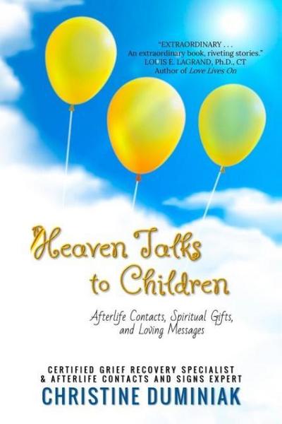 Heaven Talks To Children