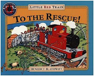 The Little Red Train: To The Rescue