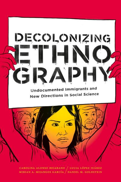 Decolonizing Ethnography