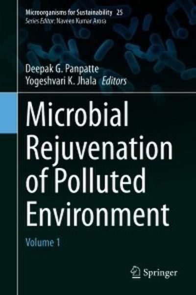 Microbial Rejuvenation of Polluted Environment
