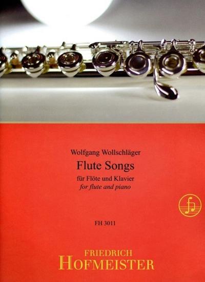 Flute Songs, für Flöte + Klavier