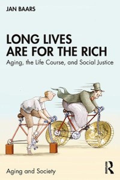 Long Lives Are for the Rich